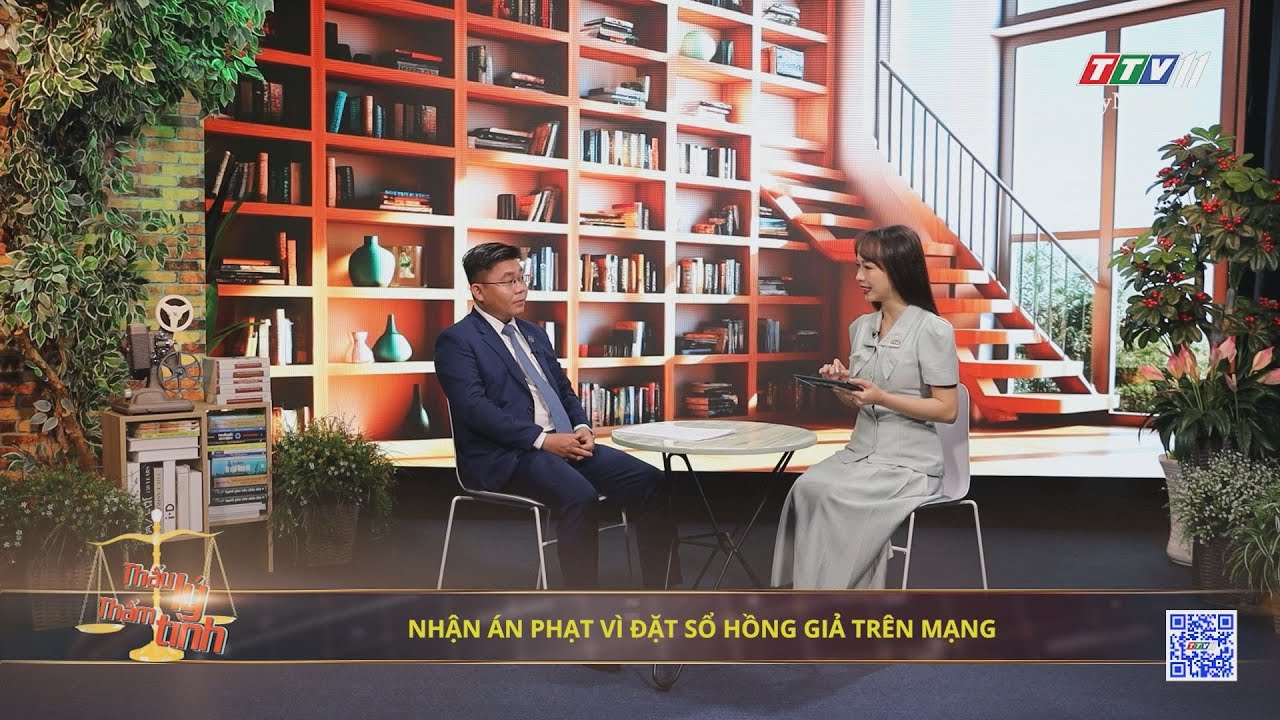 Nhận án phạt vì đặt sổ hồng giả trên mạng | 08-10-2024 | THẤU LÝ THẤM TÌNH | TayNinhTVArt